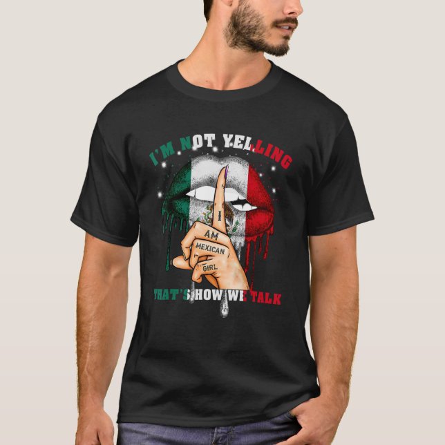 Ich schreibe nicht so, dass wir von mexikanischer  T-Shirt (Vorderseite)