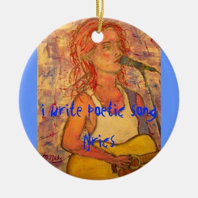 Ich schreibe poetische Song-Texte Keramik Ornament (Vorne)