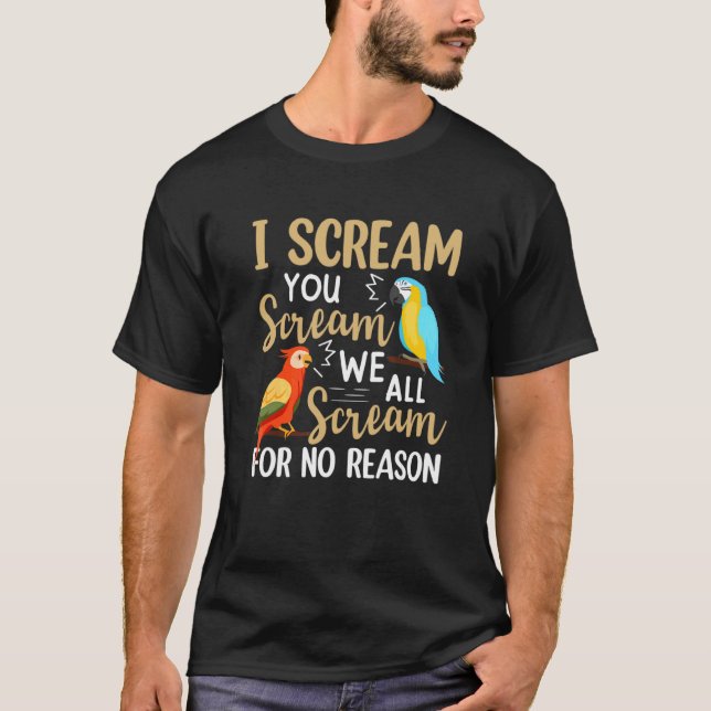 Ich schreie, dass wir alle schreien, ohne Grund B T-Shirt (Vorderseite)