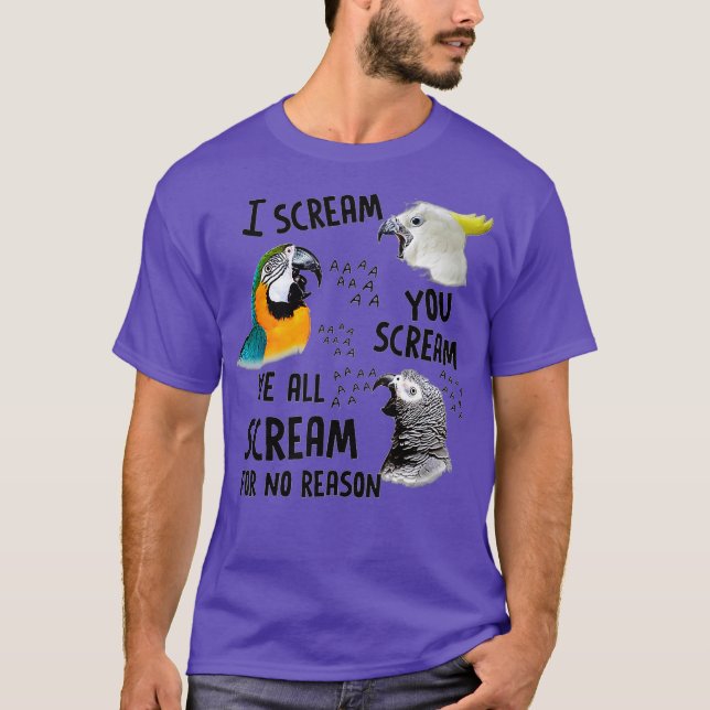 Ich schreie dir, du schreit Funny Parrot T-Shirt (Vorderseite)