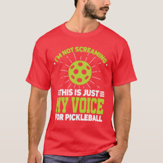 Ich schreie nicht Coaching Sport Coach Pickleball  T-Shirt