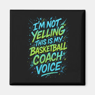 Ich schreie nicht, das ist meine Sketll-Coach-Stim Magnet