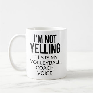 Ich schreie nicht, dass das meine Volleyballmannst Kaffeetasse