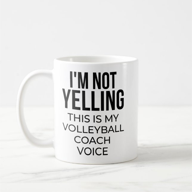 Ich schreie nicht, dass das meine Volleyballmannst Kaffeetasse (Links)
