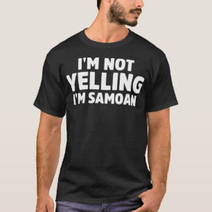 Ich schreie nicht, ich bin Samoanpullover T-Shirt