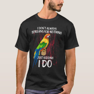 Ich schreie nicht immer nach nichts Macaw Hybrid M T-Shirt