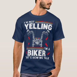 Ich schreie nicht lustige Motorradfahrer Humo T-Shirt