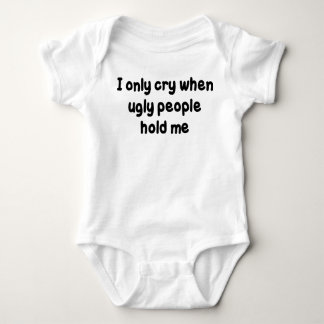ICH SCHREIE NUR, WENN HÄSSLICHE LEUTE MICH HALTEN BABY STRAMPLER