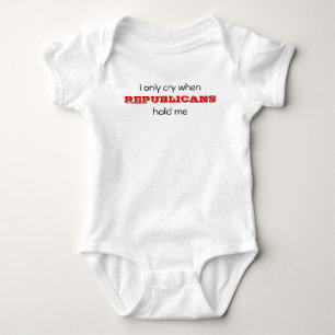 Ich schreie nur, wenn, REPUBLIKANER, mich halten Baby Strampler
