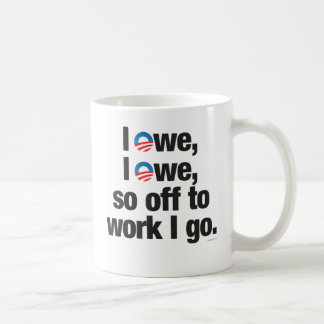 Ich schulde, ich schulde, so weg Arbeit, die ich Kaffeetasse