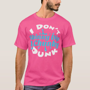 Ich schwamm nicht in die Haut, wenn ich ungemütlic T-Shirt