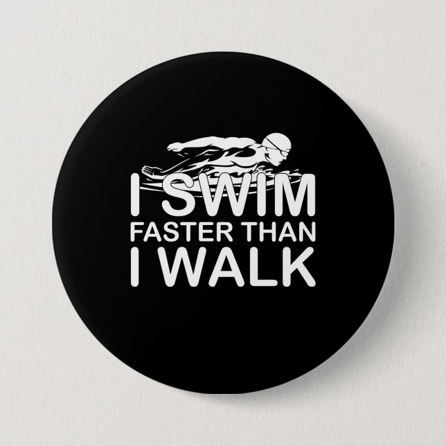 Ich schwimme schneller als ich gehe button (Vorderseite)