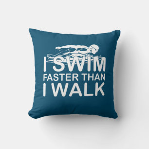 Ich schwimme schneller als ich gehe kissen