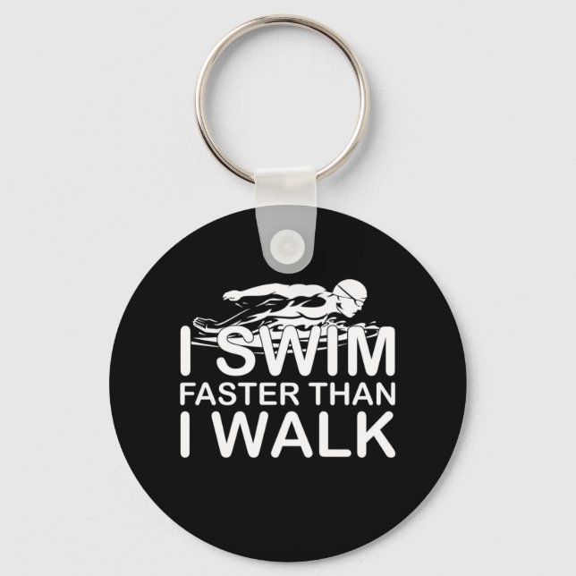 Ich schwimme schneller als ich gehe schlüsselanhänger (Vorderseite)
