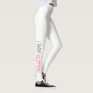 Ich schwitze "GLITZER!" Leggings