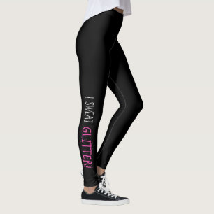 Ich schwitze "GLITZER!" Leggings