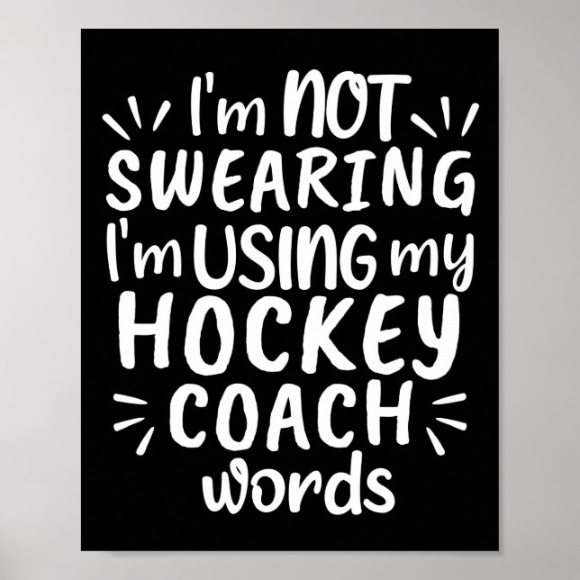 Ich schwöre nicht, dass ich meine Hockeytrainingsw Poster (Vorne)