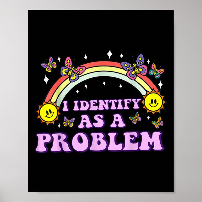 Ich sehe als Problem lustigen Spaß Witz Sarcastic Poster (Vorne)