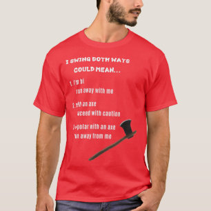 Ich sehe beide Wege T-Shirt