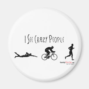 Ich sehe Crazy People Magnet
