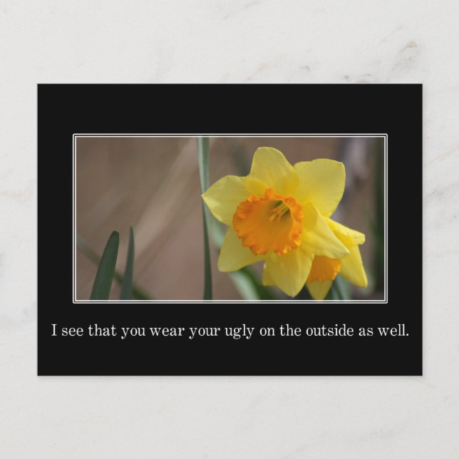 Ich sehe, dass dein hässlicher Geist innen und auß Postkarte (Vorderseite)