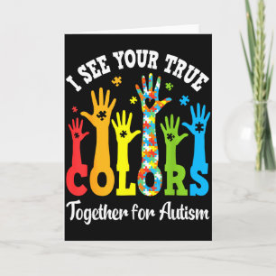 Ich sehe deine wahren Farben Gemeinsam für Autismu Karte