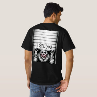 Ich sehe dich - Gruseliger Clown Halloween Horror T-Shirt