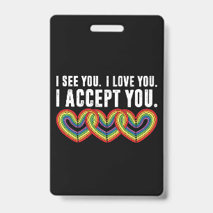 Ich sehe dich, ich liebe dich, ich akzeptiere dich ausweis