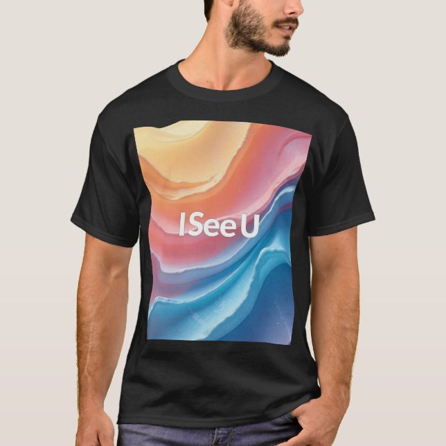 "Ich sehe dich" Inspiration T-Shirt (Vorderseite)