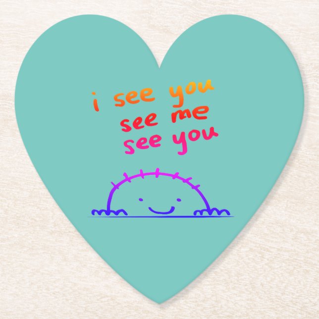 Ich sehe dich, sehe mich, sehe dich untersetzer (Vorderseite)