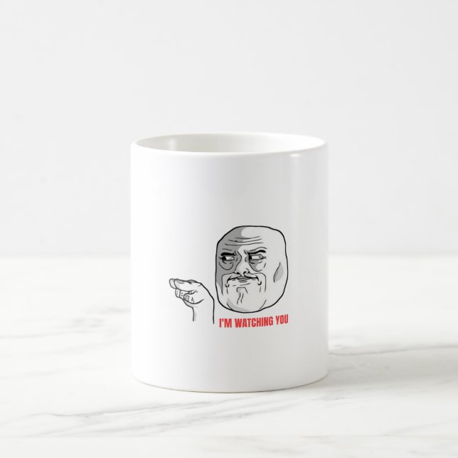 Ich sehe dir Meme zu Kaffeetasse (Mittel)