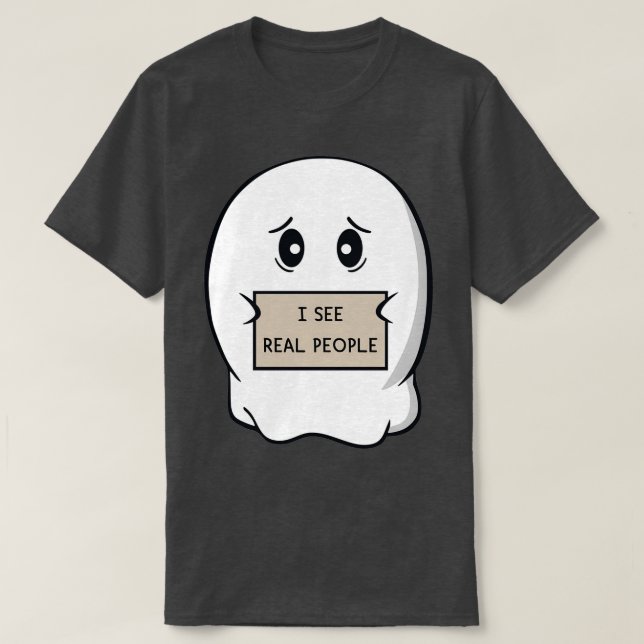 Ich sehe echte Leute T-Shirt (Design vorne)