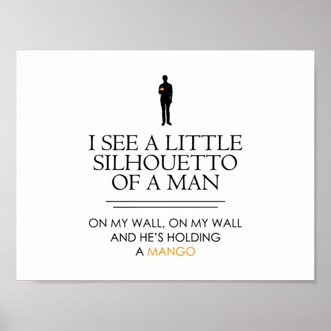 Ich sehe ein kleines Shillouetto... Poster (Vorne)