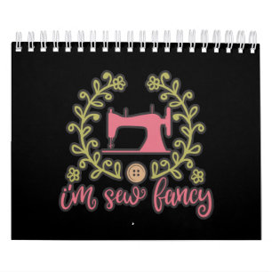Ich sehe Extravagantes Nähdesign Kalender