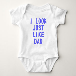 Ich sehe gerade wie Vater aus Baby Strampler