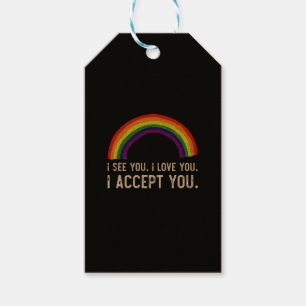 Ich sehe, ich liebe dich, ich akzeptiere dich Gay Geschenkanhänger