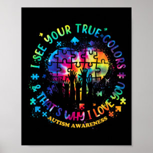 Ich sehe Ihre wahren Farben Puzzle Welt Autismus A Poster