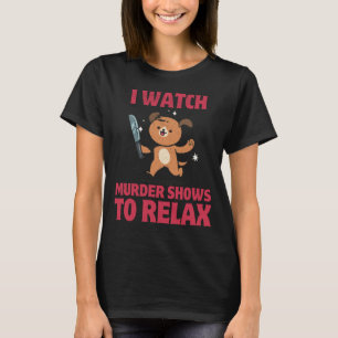 ICH SEHE MEHRERE SHOWS, UM Hunde mit Messer zu ent T-Shirt