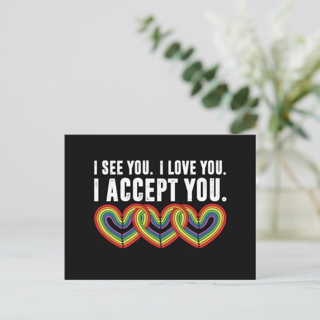 Ich sehe Sie I Liebe U Ich akzeptiere Sie Regenbog Postkarte (Stehend Vorderseite)