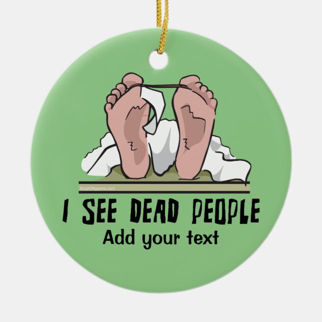 Ich sehe Tote Personalisiert Keramik Ornament (Vorne)