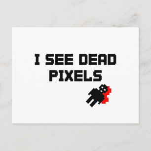 Ich sehe tote Pixel Postkarte