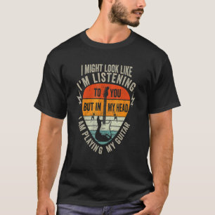 Ich sehe vielleicht aus, als würde ich deiner Musi T-Shirt