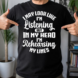 Ich sehe vielleicht aus, als würde ich zuhören, ab T-Shirt