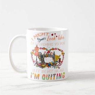 Ich sehe vielleicht so aus, als würde ich dir zuhö kaffeetasse