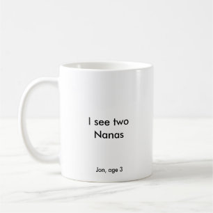 Ich sehe zwei Nanas Kaffeetasse