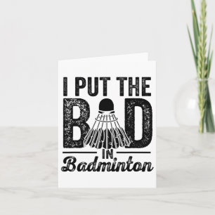 Ich setze das Böse in den Badminton Player-Shuttle Karte