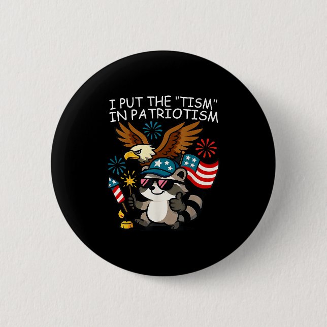 Ich setze den Tismus in den Patriotismus Athletika Button (Vorderseite)