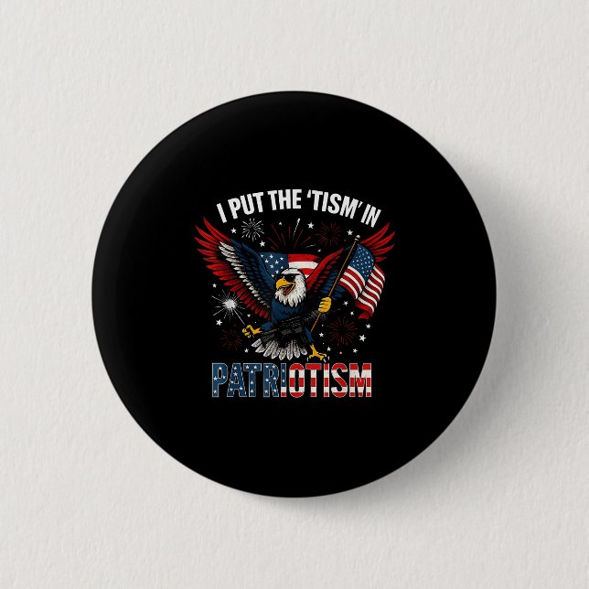 Ich setze den Tismus in den Patriotismus Athletika Button (Vorderseite)