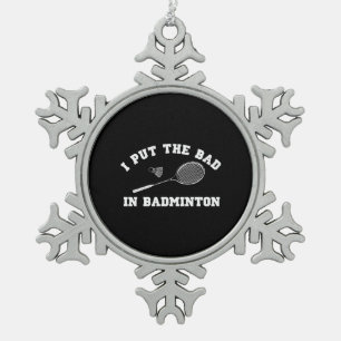 Ich setzte das Schlechte in Badminton ein Schneeflocken Zinn-Ornament