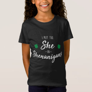 Ich setzte sie in Shenanigans lustiges Original ir T-Shirt